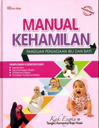 Image of Manual Kehamilan: Panduan Penjagaan Ibu dan Bayi