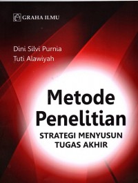 Image of Metode Penelitian: Strategi Menyusun Tugas Akhir