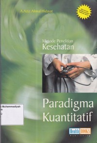 Image of Metode Penelitian kesehatan Paradima Kuantitatif