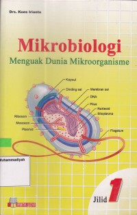 Image of Mikrobiologi : Menguak Dunia Mikroorganisme Jilid 1