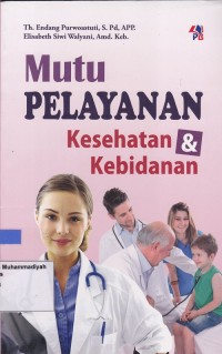 Image of Mutu Pelayanan Kesehatan & Kebidanan