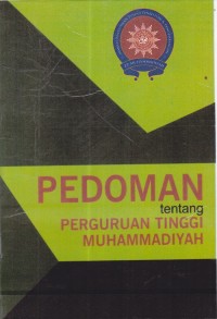 Image of Pedoman Tentang Perguruan Tinggi Muhammadiyah