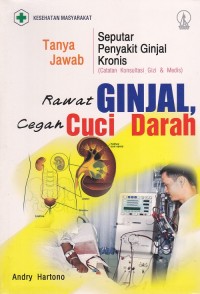 Image of Rawat Ginjal, Cegah Cuci Darah