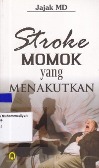 Image of Stroke Momok Yang Menakutkan