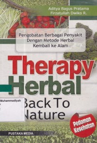 Image of Therapy Herbal Back To Nature Pengobatan Berbagai Penyakit Dengan Metode Herbal Kembali Ke Alam