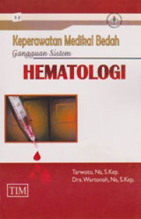 Image of Keperawatan Medikal Bedah Gangguan Sistem Hematologi