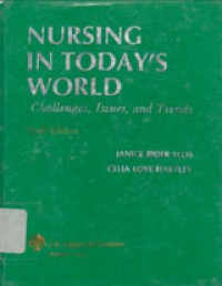 Image of Nursing In Todays World: Challenges, Issues, And Trends