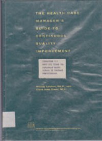 Image of The Health Care Managers Guide To Continuous Quality Improvement